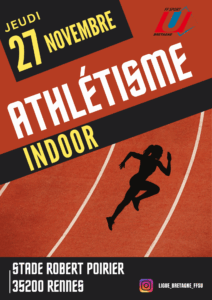 ACAD ATHLETISME INDOOR - RENNES @ Stade Robert Poirier, Rennes